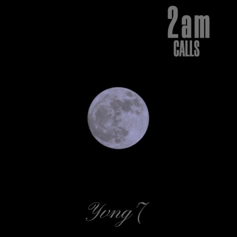 2am calls