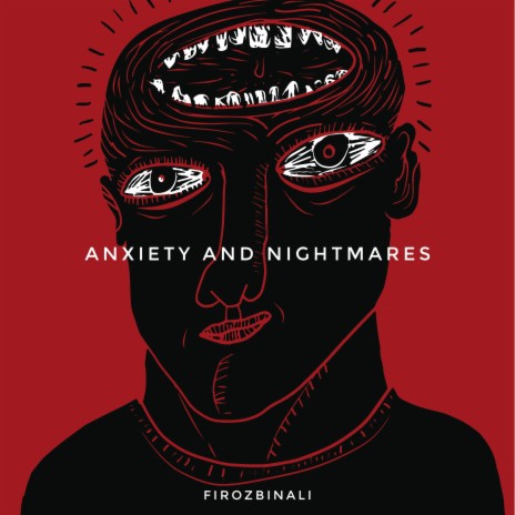Anxiety & Nightmare's | Boomplay Music