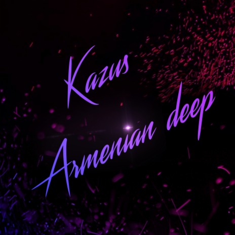 Armenian Deep | Boomplay Music