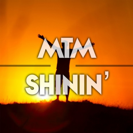 Shinin' (Radio Edit) | Boomplay Music