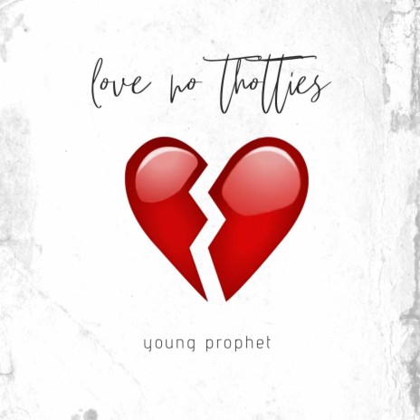 Love no thotties