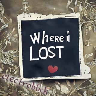 Where I Lost