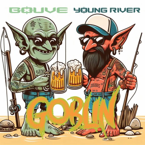 Goblin ft. Bouvé | Boomplay Music