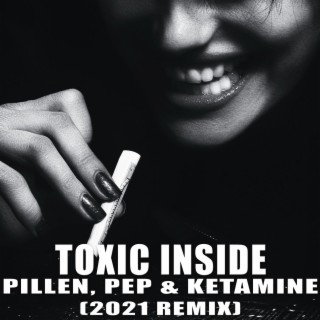 Pillen, Pep & Ketamine (Radio Edit) (2021 Remix)