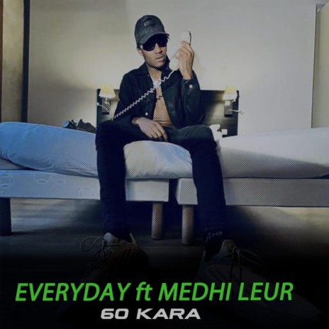 EVERYDAY ft. MEDHI LEUR | Boomplay Music