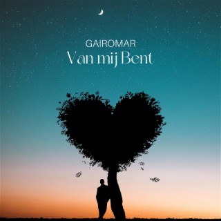 Van Mij Bent lyrics | Boomplay Music