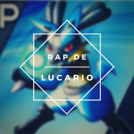 Rap de Lucario | Boomplay Music