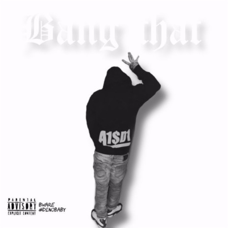 Bang That | Boomplay Music