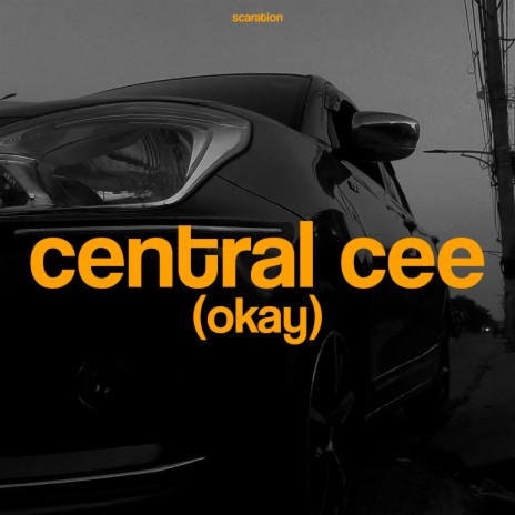 Central Cee (Okay) | Boomplay Music