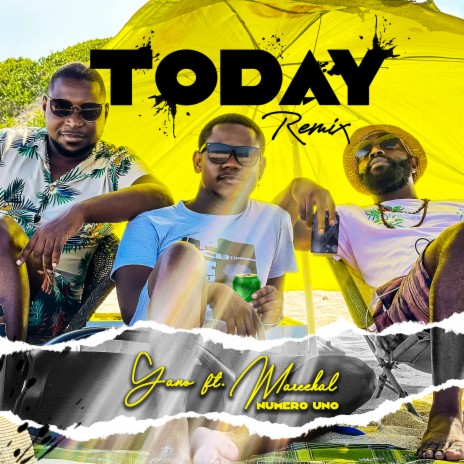 Today Remix ft. Marechal Numero Uno | Boomplay Music