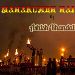 Mahakumbh Hai