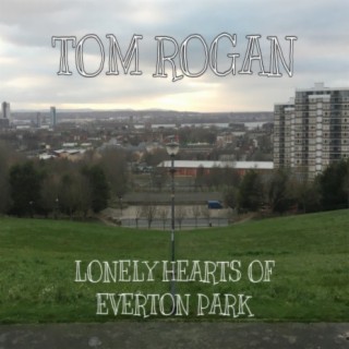 Lonely Hearts of Everton Park