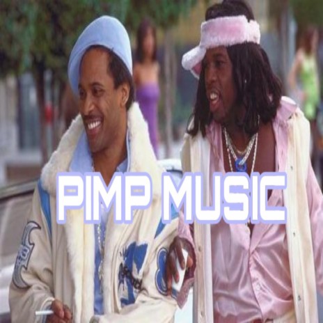 Pimp Music