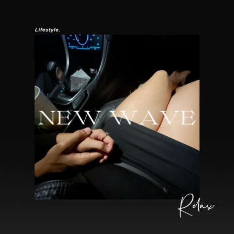 New wave | Boomplay Music