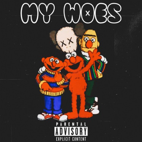 My Woes | Boomplay Music