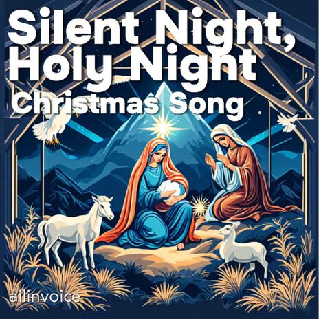 Silent Night, Holy Night | Boomplay Music