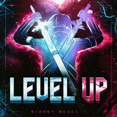 Level Up ft. Sidney Scaccio | Boomplay Music
