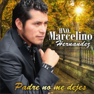 Hno. Marcelino Hernandez