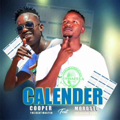 Calender) ft. Morosto (The Golden Voice) | Boomplay Music