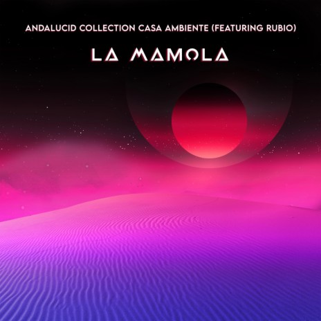 La Mamola | Boomplay Music