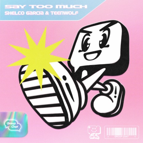 Say Too Much | Boomplay Music