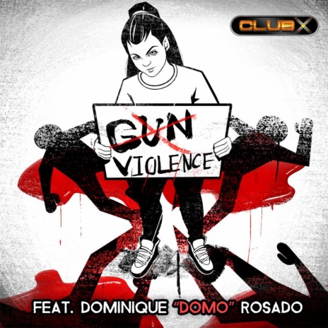 Gun Violence (feat. Dominique Domo Rosado) | Boomplay Music