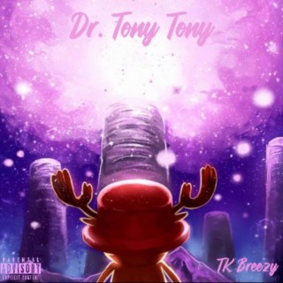 Dr. Tony Tony