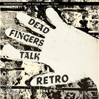 Dead Fingers Talk Retro