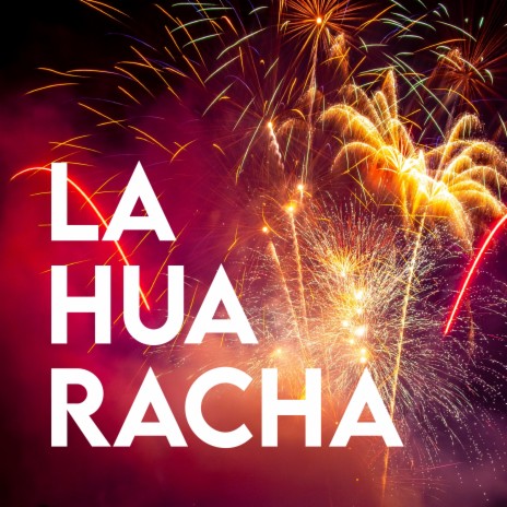 La Huaracha | Boomplay Music