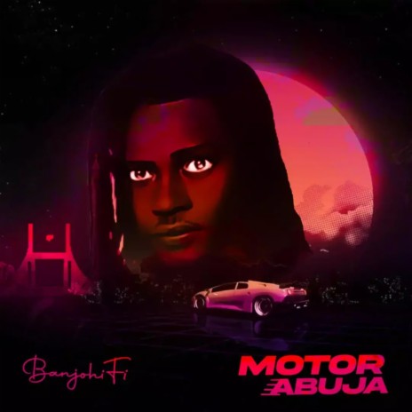 Motor Abuja | Boomplay Music