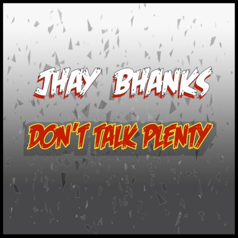 Don't Talk Plenty ft. Koo Ntakra | Boomplay Music