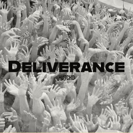 Deliverance | Boomplay Music