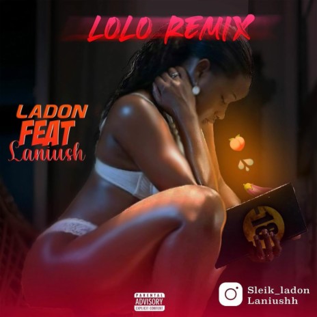 Lo Lo (Remix) ft. Laniush | Boomplay Music