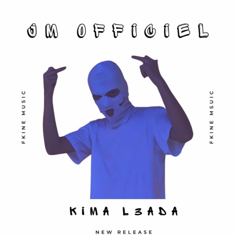 KIMA L3ADA ft. JM OFFICIEL | Boomplay Music