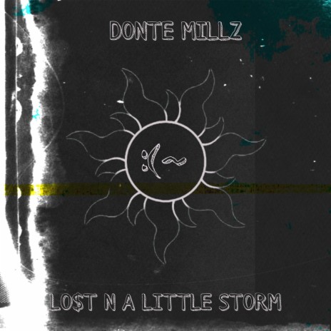Lost n A Little Storm