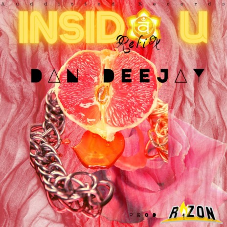 Insida U (refix) ft. DanDeejay | Boomplay Music