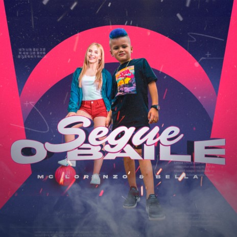 Segue o Baile ft. Bella | Boomplay Music