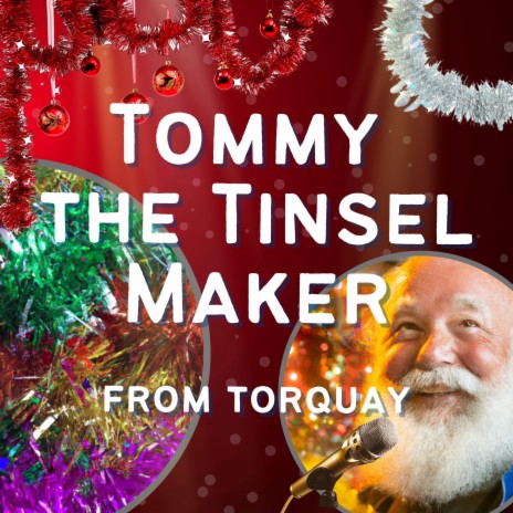 Tommy the Tinsel Maker (from Torquay) | Boomplay Music