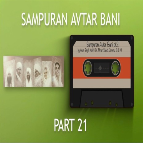 Sampuran Avtar Bani - Part 21 | Boomplay Music