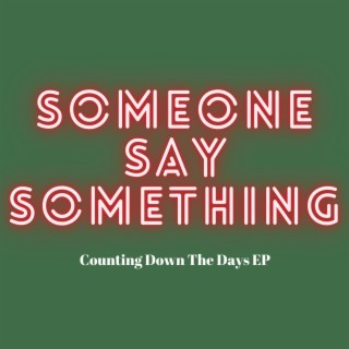 Counting Down The Days EP