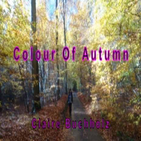 Colour of Autumn | Boomplay Music