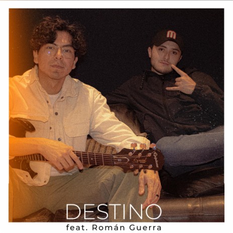 Destino ft. Román Guerra | Boomplay Music