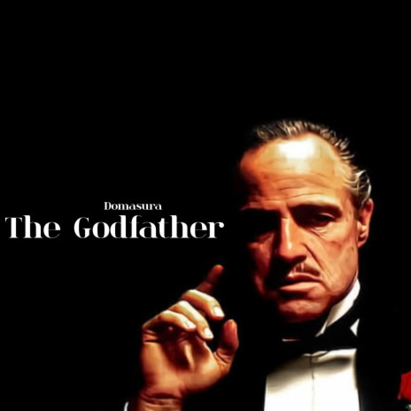 The Godfather | Boomplay Music