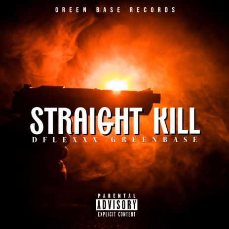 Straight Kill | Boomplay Music