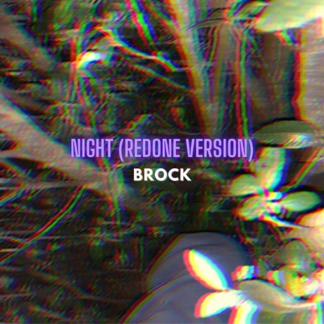 Night (Redone Version) | Boomplay Music