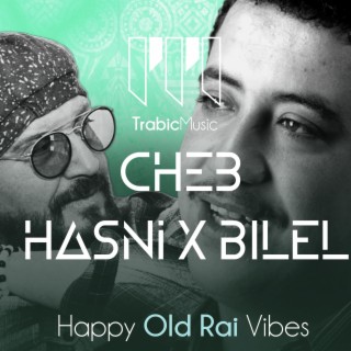 Happy Old Rai Vibes - راي قديم ريمكس