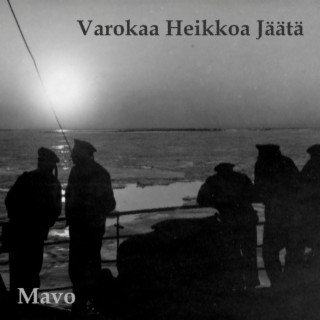 Varokaa Heikkoa Jäätä