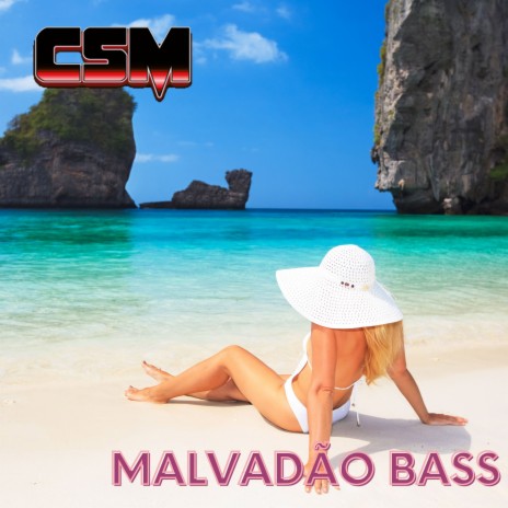 Malvadão Bass