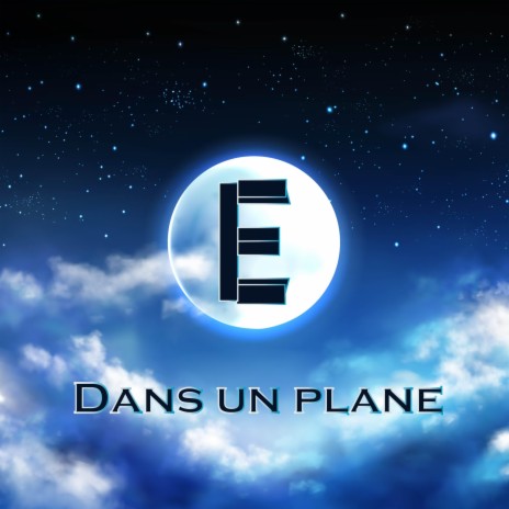 Dans un plane | Boomplay Music