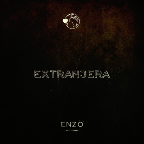 Extranjera | Boomplay Music